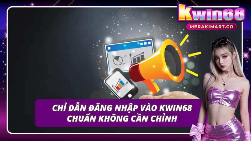 Các bước đăng nhập để truy cập nhanh vào Kubet