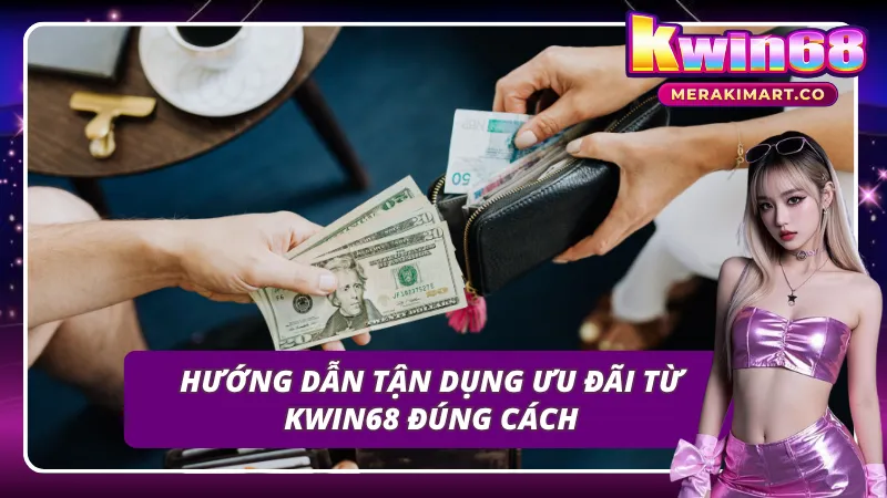 Chỉ dẫn tận dụng đúng cách những ưu đãi từ Kubet