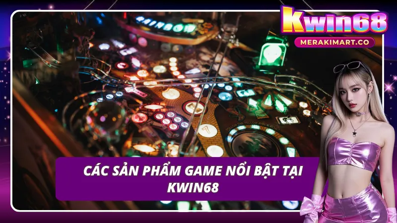 6 chuyên mục game hot nhất hệ thống Kubet